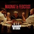 Magnat & Feoctist